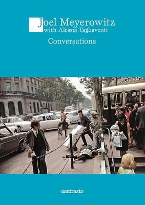 Conversation with Joel Meyerowitz book