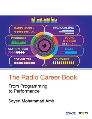 The Radio Career Book: From Programming to Performance book