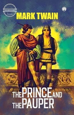 The Prince and The Pauper (unabridged) by Mark Twain