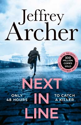 Next in Line (William Warwick Novels) by Jeffrey Archer