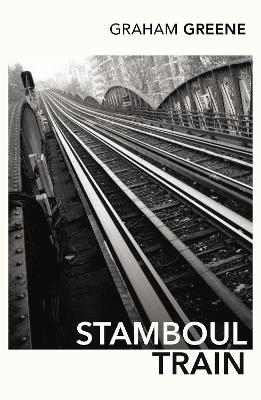 Stamboul Train by Graham Greene