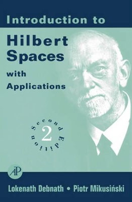 Introduction to Hilbert Spaces: With Applications book
