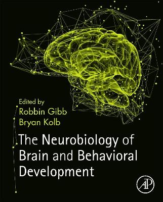 Neurobiology of Brain and Behavioral Development book