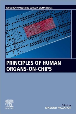 Principles of Human Organs-on-Chips book