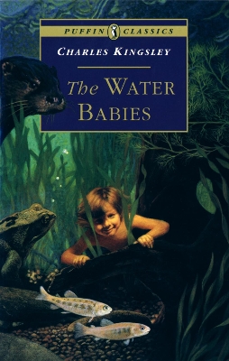 The Water Babies by Charles Kingsley