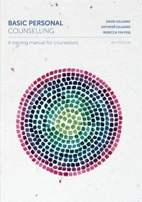 Basic Personal Counselling: A Training Manual for Counsellors book