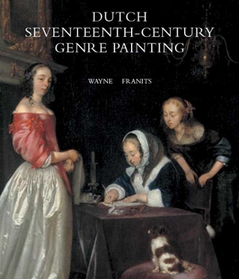 Dutch Seventeenth-Century Genre Painting book