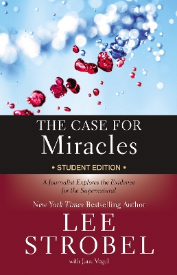 Case for Miracles Student Edition book