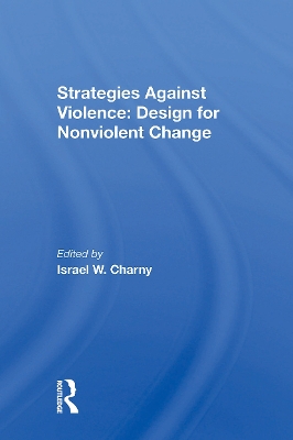 Strategies Against Violence: Design For Nonviolent Change book