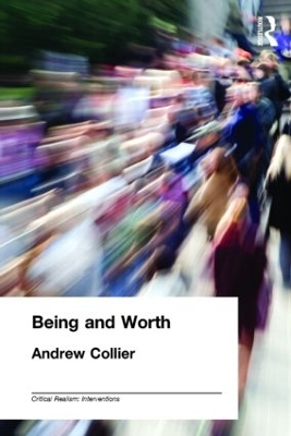 Being and Worth by Andrew Collier