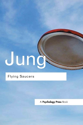 Flying Saucers: A Modern Myth of Things Seen in the Sky book