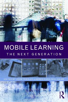 Mobile Learning by John Traxler
