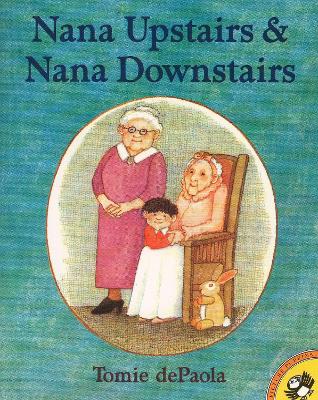Nana Upstairs & Nana Downstairs book