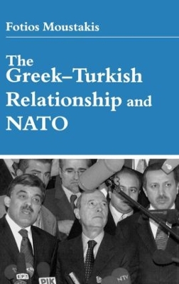Greek-Turkish Relationship and NATO book