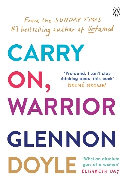 Carry On, Warrior by Glennon Doyle