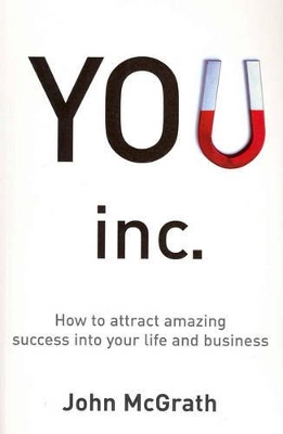 You Inc. by John McGrath