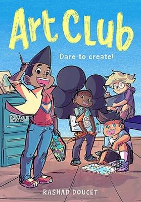 Art Club (A Graphic Novel) book