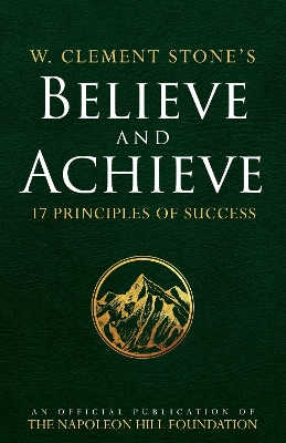 W. Clement Stone's Believe and Achieve book