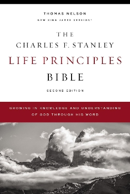 The NKJV, Charles F. Stanley Life Principles Bible, 2nd Edition, Hardcover, Comfort Print: Growing in Knowledge and Understanding of God Through His Word book