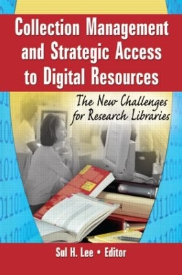 Collection Management and Strategic Access to Digital Resources book