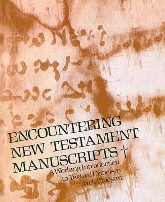 Encountering New Testament Manuscripts book