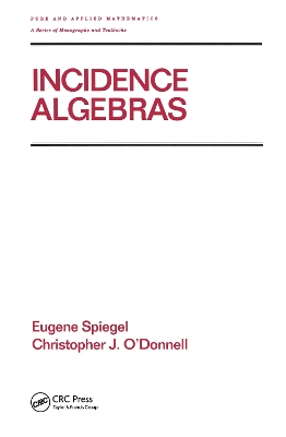 Incidence Algebras book