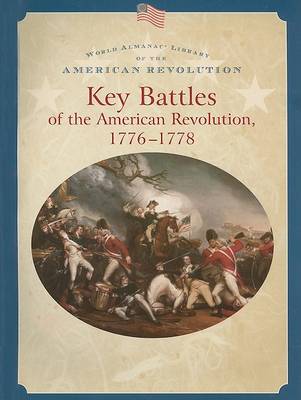 Key Battles of the American Revolution 1776-1778 book