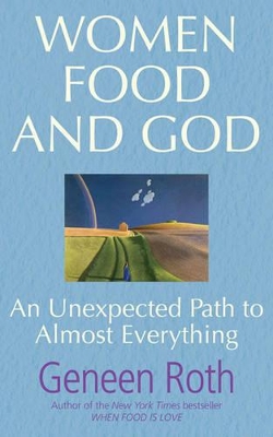 Women Food and God book