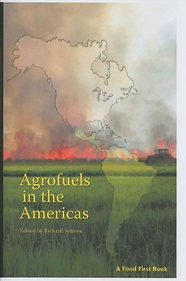 Agrofuels in the Americas book