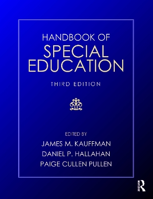 Handbook of Special Education by James M. Kauffman