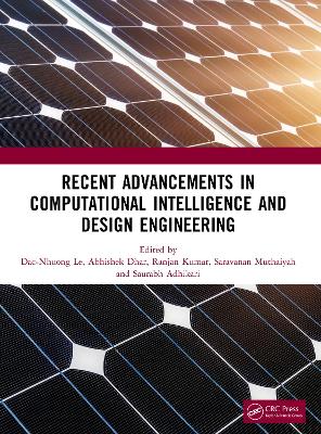 Recent Advancements in Computational Intelligence and Design Engineering book