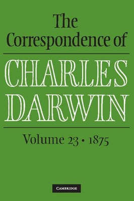 The Correspondence of Charles Darwin: Volume 23, 1875 book