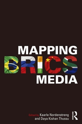 Mapping BRICS Media by Kaarle Nordenstreng