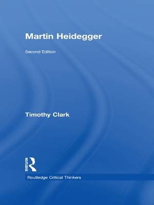 Martin Heidegger by Timothy Clark