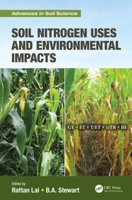 Soil Nitrogen Uses and Environmental Impacts book