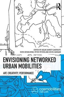 Envisioning Networked Urban Mobilities book