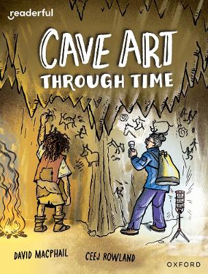 Readerful Independent Library: Oxford Reading Level 10: Cave Art Through Time book