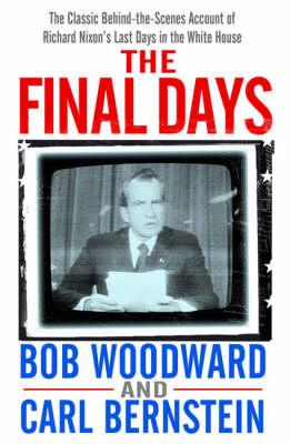 Final Days by Bob Woodward
