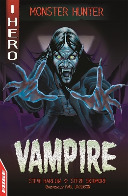 EDGE: I HERO: Monster Hunter: Vampire book