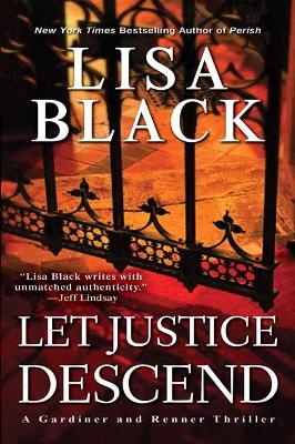 Let Justice Descend by Lisa Black