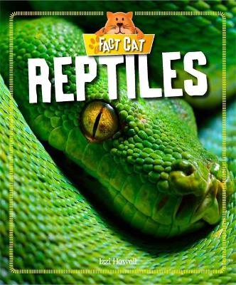 Fact Cat: Animals: Reptiles book