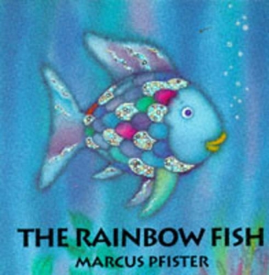 The Rainbow Fish Board Book book
