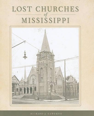 Lost Churches of Mississippi book