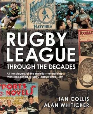 Rugby League Through The Decades book