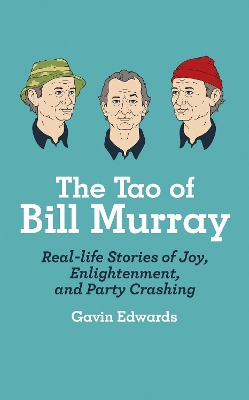 Tao of Bill Murray book
