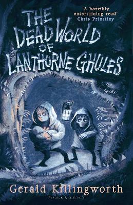 The Dead World of Lanthorne Ghules book