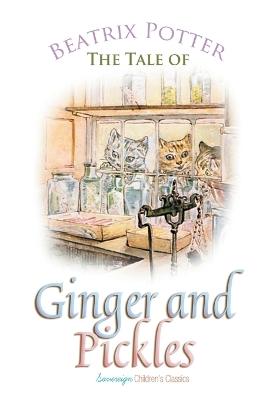 The Tale of Ginger and Pickles book