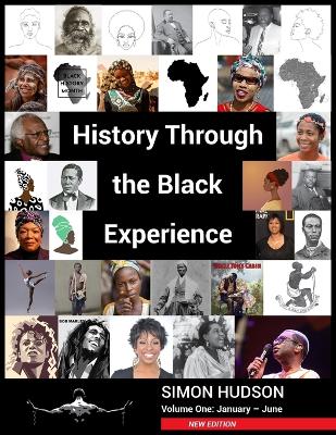 History through the Black Experience Volume One - Second Edition book