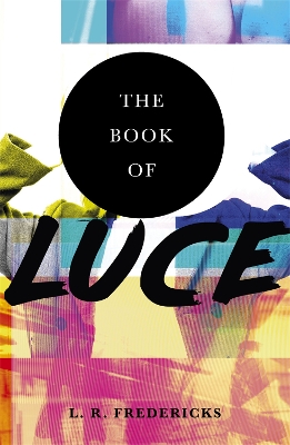 Book of Luce by L R Fredericks