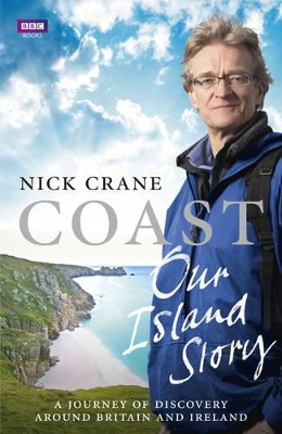 Coast: Our Island Story by Nicholas Crane